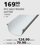 Pvc Half Round Gutter-6m