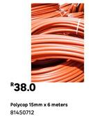Polycop 15mm x 6 Meters 81450712