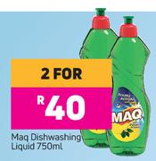 Maq Dishwashing Liquid-For 2 x 750ml
