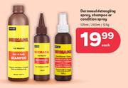 Dermasul Detangling Spray, Shampoo Or Condition Spray-125ml/200ml/125g Each