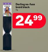 Darling No-Fuss Braid (Black)-Each