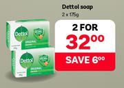Dettol Soap-For 2 x 175g