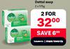 Dettol Soap-2 x 175g