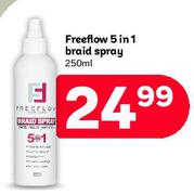 Free Flow 5 In 1 Braid Spray-250ml