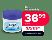 Clere Petroleum Jelly-250ml