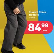 Student Prince Trousers 4 Years
