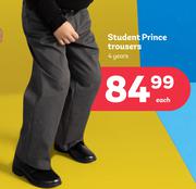 Student Prince Trousers 4 Years