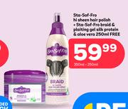 Sta Sof Fro Hi Sheen Hair Polish+Braid & Plaiting Gel Silk Protein & Aloe Vera 350ml + 250ml Free