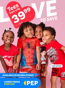PEP Namibia : Love To Save (28 January - 24 February 2026)