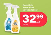 Essentials Home Multi Surface Cleaner-500ml Each