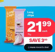 Long Chips-75g Each