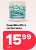    Essentials Care Cotton Buds-150's
