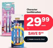    Character Toothbrushes-3s Each