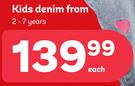 Kids Denim 2-7 Years-Each