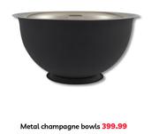 Metal Champagne Bowls