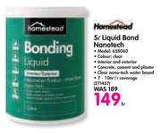 Homestead Liquid Bond Nanotech 658060-5L