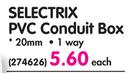 Selecttrix 1 Way PVC Conduit Box-20mm