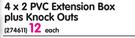 SGA 4x2 PVC Extension Box + Knock Outs-Each