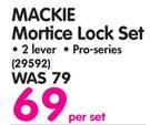 Mackie 2 Lever Mortice Lock Set Pro-Series