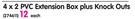 Suede 4x2 PVC Extension Box + Knock Outs-Each
