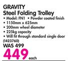 Gravity Steel Folding Trolley FN1