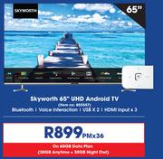 Skyworth 65" UHD Android TV-On 60GB Data Plan