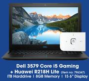 Dell 3579 Core i5 Gaming + Huawei R218H Lite-On 60GB Data Plan