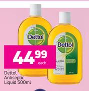 Dettol Antiseptic Liquid-500ml Each