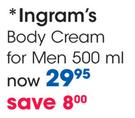 Ingram's Body Cream For Men-500ml Each
