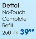 Dettol No-Touch Complete Refill-250ml 