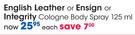 English Leather Or Ensign Or Integrity Cologne Body Spray-125ml Each