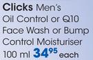 Clicks Men's Oil Control/Q10 Face Wash/Bump Control Moisturiser-100ml