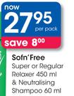 Sofn'Free Super Or Regular Relaxer-450ml & Neutralising Shampoo-60ml Per Pack