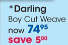 Darling Boy Cut Weave Each