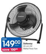 Safeway 23cm HV Metal Floor Fan