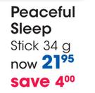 Peaceful Sleep Stick-34g Each