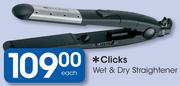 Clicks Wet & Dry Straightener