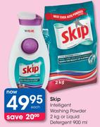 Skip Intelligent Washing Powder 2Kg Or Liquid Detergent 900ml-Each