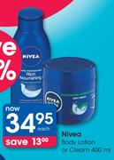Nivea Body Lotion Or Cream-400ml Each