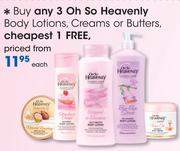 Oh So Heavenly Body Lotions, Creams Or Butters-Each