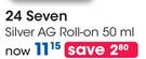 24 Seven Silver AG Roll-On-50ml