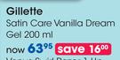 Gillette Satin Care Vanilla Dream Gel-200ml
