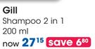Gill 2 In 1 Shampoo-200ml Each