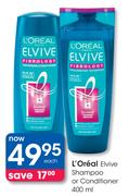 L'Oreal Elvive Shampoo Or Conditioner-400ml Each