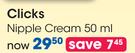Clicks Nipple Cream-50ml