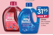 Clicks Silky Bubbles Foam Bath-2L Each