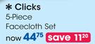 Clicks 5 Piece Facecloth Set-Each