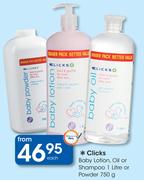 Clicks Baby Lotion, Oil Or Shampoo-1ltr Or Powder-750g Each
