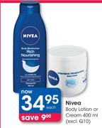 Nivea Body Lotion Or Cream-400ml(Excl.Q10)-Each