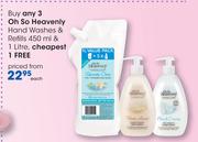 Oh So Heavenly Hand Washes & Refills-450ml & 1Ltr Each